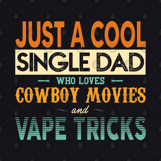 Just a cool single dad by giovanniiiii